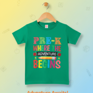 Pre-K Where the Adventure Begins Kids T-Shirt – Green