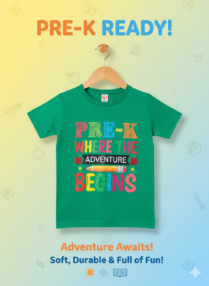 Pre-K Where the Adventure Begins Kids T-Shirt – Green