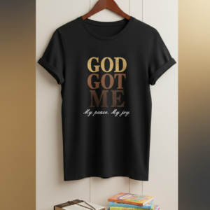 Adult Christian T-Shirt – “God Got Me” Faith-Inspired Unisex Tee