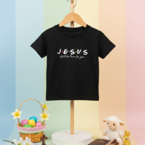 J•E•S•U•S – He’ll Be There For You Toddler Tee