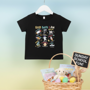 God Says I Am” Toddler Shirt