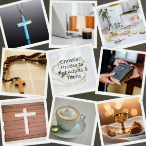 Christian Products For Adults & Teens