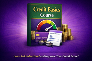 Credit Basics Mastery: Build, Understand, and Strengthen Your Credit