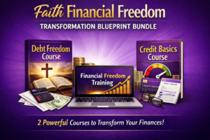 Faith & Financial Freedom Transformation Blueprint Bundle