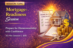 Mortgage-Readiness Private Session